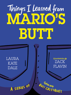 cover image of Things I Learned from Mario's Butt